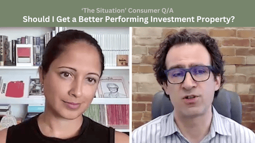 Should I Get a Better Performing Investment Property? + Will a Co-Ownership Company Finally Get Me Onto the Property Ladder? — ‘The Situation’ Consumer Q&A