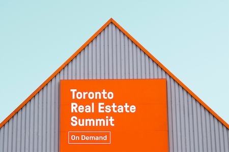 Toronto Real Estate Summit: Covid-19 Impact & Forecasts - On Demand